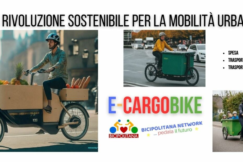 e-CargoBike Una Rivoluzione Sostenibile per la Mobilità Urbana